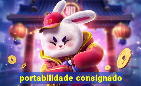 portabilidade consignado